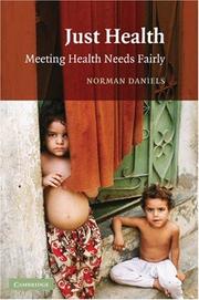 Cover of: Just Health by Norman Daniels