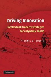Driving Innovation by Michael A. Gollin