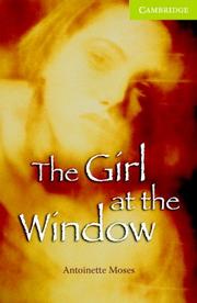 Cover of: The Girl at the Window: Starter/Beginner (Cambridge English Readers)