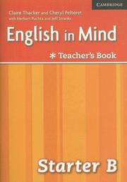 Cover of: English in Mind Starter B Combo Teacher's Book (English in Mind) by Claire Thacker, Cheryl Pelteret