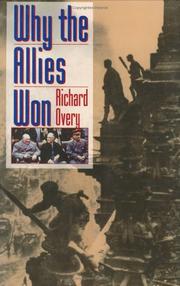 Cover of: Why the allies won by Richard Overy, R. J. Overy