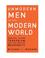 Cover of: Unmodern Men in the Modern World