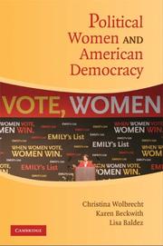 Cover of: Political Women and American Democracy by Christina Wolbrecht, Karen Beckwith, Lisa Baldez