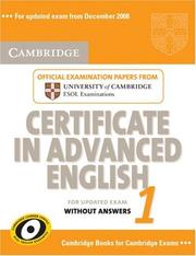 Cambridge Certificate in Advanced English 1 for updated exam Student's Book without answers by Cambridge ESOL