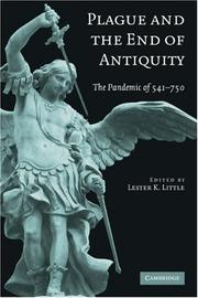 Cover of: Plague and the End of Antiquity by Lester K. Little
