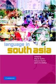 Language in South Asia by Braj B. Kachru, S. N. Sridhar, Yamuna Kachru