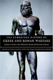Cover of: The Cambridge History of Greek and Roman Warfare: Volume 1, Greece, The Hellenistic World and the Rise of Rome