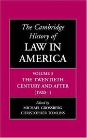 Cover of: The Cambridge History of Law in America by Christopher Tomlins, Michael Grossberg