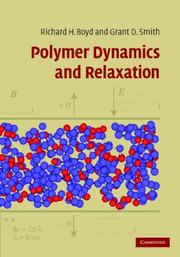 Cover of: Polymer Dynamics and Relaxation