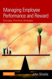 Cover of: Managing Employee Performance and Reward: Concepts, Practices, Strategies