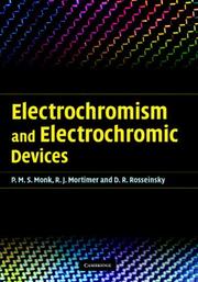 Electrochromism and electrochromic devices by Paul Monk, Roger Mortimer, David Rosseinsky