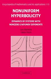Cover of: Nonuniform Hyperbolicity: Dynamics of Systems with Nonzero Lyapunov Exponents (Encyclopedia of Mathematics and its Applications)