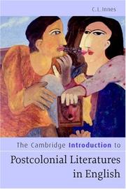 The Cambridge Introduction to Postcolonial Literatures in English (Cambridge Introductions to Literature) by C. L. Innes