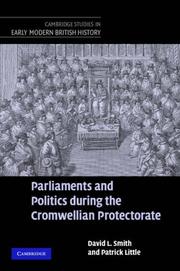 Cover of: Parliaments and Politics during the Cromwellian Protectorate (Cambridge Studies in Early Modern British History)
