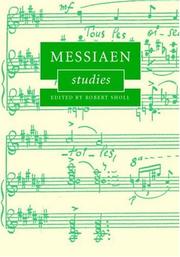 Cover of: Messiaen Studies (Cambridge Composer Studies) by Robert Sholl