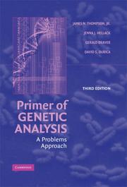 Cover of: Primer of Genetic Analysis by Jr, James N. Thompson, Jenna J. Hellack, Gerald Braver, David S. Durica