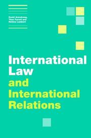 Cover of: International Law and International Relations (Themes in International Relations)