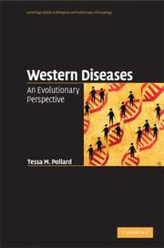 Cover of: Western Diseases: An Evolutionary Perspective (Cambridge Studies in Biological and Evolutionary Anthropology)