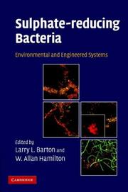 Cover of: Sulphate-Reducing Bacteria: Environmental and Engineered Systems