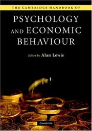 Cover of: The Cambridge Handbook of Psychology and Economic Behaviour