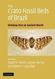 Cover of: The Crato Fossil Beds of Brazil by David M. Martill, Günter Bechly, Robert F. Loveridge