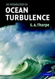 Cover of: An Introduction to Ocean Turbulence by S. A. Thorpe