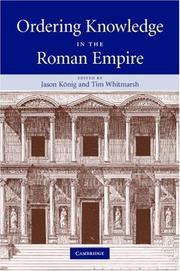 Cover of: Ordering Knowledge in the Roman Empire by 