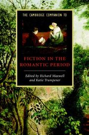 Cover of: The Cambridge Companion to Fiction in the Romantic Period (Cambridge Companions to Literature)
