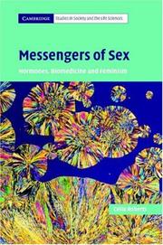 Cover of: Messengers of Sex: Hormones, Biomedicine and Feminism (Cambridge Studies in Society and the Life Sciences)