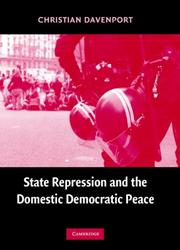 Cover of: State Repression and the Domestic Democratic Peace (Cambridge Studies in Comparative Politics) by Christian Davenport