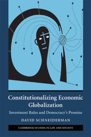 Cover of: Constitutionalizing Economic Globalization by David Schneiderman