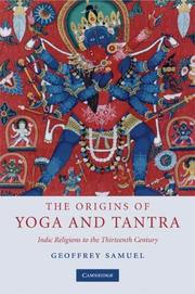 Cover of: The Origins of Yoga and Tantra by Geoffrey Samuel