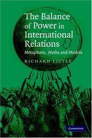 Cover of: The Balance of Power in International Relations: Metaphors, Myths and Models
