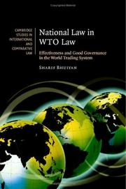 Cover of: National Law in WTO Law: Effectiveness and Good Governance in the World Trading System (Cambridge Studies in International and Comparative Law)