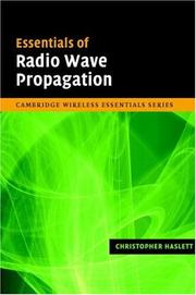 Cover of: Essentials of Radio Wave Propagation (The Cambridge Wireless Essentials Series) by Christopher Haslett