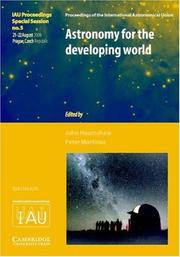 Cover of: Astronomy for the Developing World (IAU XXVI GA SPS5) (Proceedings of the International Astronomical Union Symposia and Colloquia)