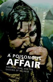 A Poisonous Affair by Joost R. Hiltermann