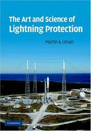 Cover of: The Art and Science of Lightning Protection by Martin Uman