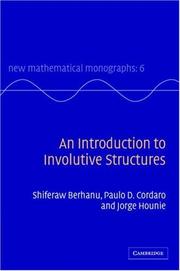 An introduction to involutive structures by Shiferaw Berhanu