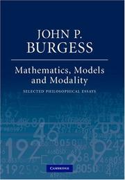 Cover of: Mathematics, Models, and Modality: Selected Philosophical Essays