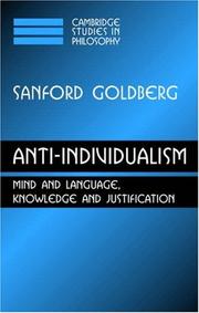 Cover of: Anti-Individualism: Mind and Language, Knowledge and Justification (Cambridge Studies in Philosophy)