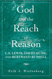 Cover of: God and the Reach of Reason: C.S. Lewis, David Hume, and Bertrand Russell