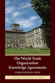 Cover of: The World Trade Organization Knowledge Agreements (Cambridge Studies in Law and Society)