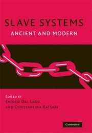 Cover of: Slave Systems: Ancient and Modern