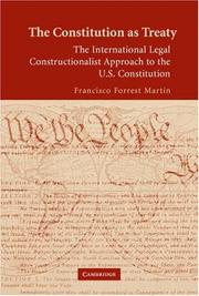 Cover of: The Constitution as Treaty: The International Legal Constructionalist Approach to the U.S. Constitution
