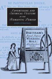 Cover of: Advertising and Satirical Culture in the Romantic Period (Cambridge Studies in Romanticism) by John Strachan