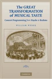 Cover of: The Great Transformation of Musical Taste by William Weber