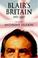 Cover of: Blair's Britain, 1997-2007