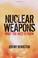 Cover of: Nuclear Weapons