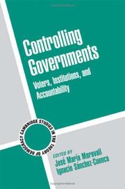 Cover of: Controlling Governments: Voters, Institutions, and Accountability (Cambridge Studies in the Theory of Democracy)